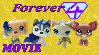 LPS Forever Four MOVIE