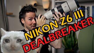 What YouTube Shills Won't Tell You About Nikon Z6 III