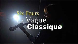 La Ville de Six-Fours les Plages présente “ La vague Classique “