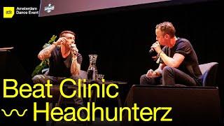 Beat Clinic w/ Headhunterz | ADE Sound Lab