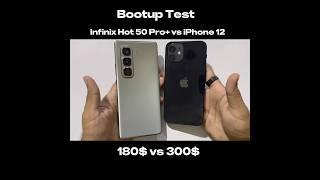 iPhone 12 vs Infinix Hot 50 Pro+ • Bootup Test #shorts #viralshorts