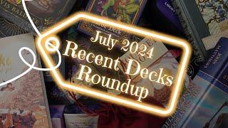 TAROT AND ORACLE DECK HAUL | Recent Deck Roundup | July 2024