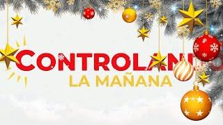 EN VIVO - CONTROLANDO LA MAÑANA - TORA TV