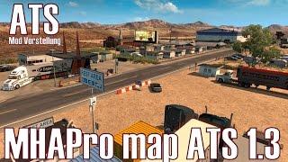 ATS  MHAPro map ATS 1.3  Mod Vorstellung [Deutsch/HD]