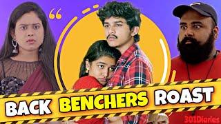 THE BACK BENCHERS ROAST || Bhargav || 301 Diaries