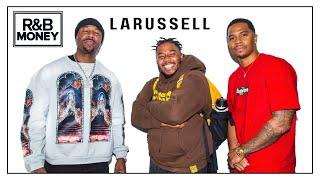 LaRussell: The Independent Hustle Redefining Music Success | R&B Money Ep. 136