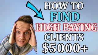 How to FIND HIGH PAYING $5000+ (Proven Method)