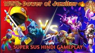 100% Power of Janitor Janitor Gameplay Super Sus  Gaming With Fun 