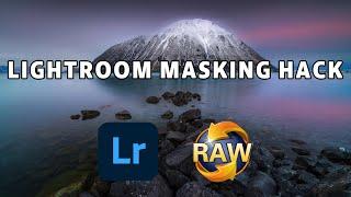 LIGHTROOM / CAMERA RAW MASKING HACK - Photo Editing