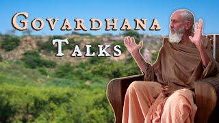 Govardhana Talks - Swami B.G. Narasingha Maharaja