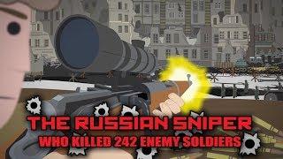 The Russian Sniper who killed 242 Enemy Soldiers