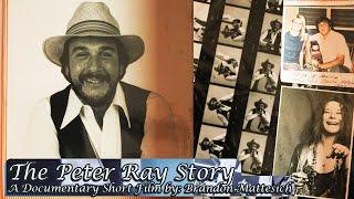 The Peter Ray Story: A Short Documentary Film