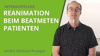 Reanimation beim beatmeten Patienten | Intensivpflege