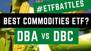 ETF Battles: What's the Top Commodities ETF? It's DBA vs. DBC!