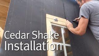 Simple Cedar Shake Siding Installation