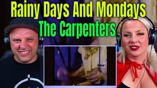 Reaction To The Carpenters - Rainy Days And Mondays | THE WOLF HUNTERZ REACTIONS