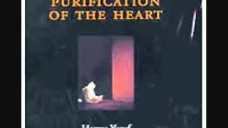 Sheikh Hamza Yusuf Hanson - Purification Of The Heart - 01