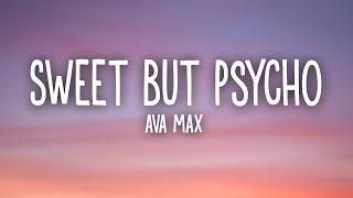 Ava Max - Sweet but Psycho (Lyrics)