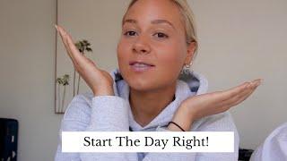A HEALTHY SIMPLE MORNING ROUTINE | STARTING THE DAY RIGHT