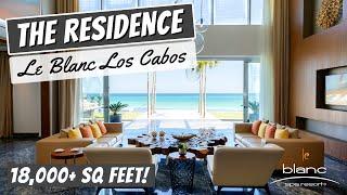 Royale RESIDENCE | Le Blanc Spa Resort Los Cabos | 4K Walkthrough Tour