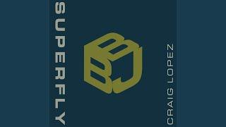 Superfly (Original Mix)