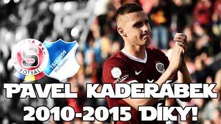 Pavel Kadeřábek |AC Sparta Praha 2010-2015| - Pavle Díky!