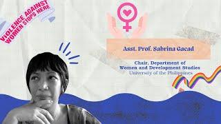 AHRC Talks Season 2 | Episode 4 | Gender-Based Violence by Ms. Sabrina Gacad