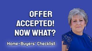 Your Offer Was Accepted - Now What?