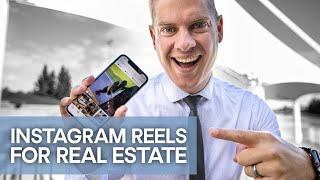 Instagram Reels for Real Estate (HOW DO I USE THEM?)