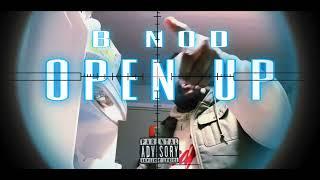 B-nod- Open Up