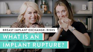 What Happens if my Implant Ruptures? | Real Answers from Real Women