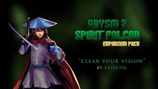 Velvetic - Clear Your Vision (from Abysm 2: Spirit Falcon)