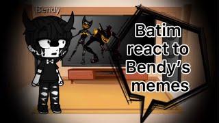 Batim reacts to Bendy’s memes (credits in description)