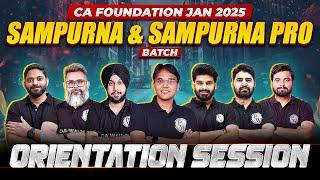 CA Foundation Jan 2025 Sampurna and Sampurna Pro Batch Orientation  Know Complete Details