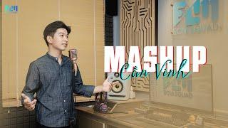 Mashup Ô Thước - Khúc Vương Tình - Khúc Đoan Ca | Cần Vinh Mashup Season #1