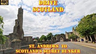 Drive through St Andrews to Scotland's Secret Bunker  - 4K Drive Scotland