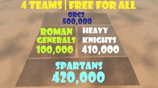 100,000 Roman Generals vs 420,000 Spartans vs 410,000 Heavy Knights vs 500,000 Orcs | UEBS 2