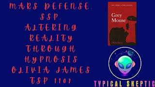 Mars Defense Force, SSP, Regressions - Olivia James, TSP 1107