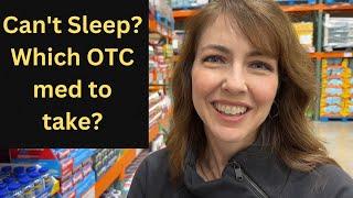 Costco Sleep Meds: THREE options - which one is BEST?