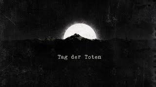 Tag Der Toten Music Video: A Light From The Shore