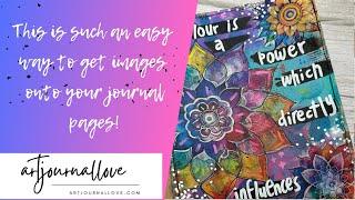 This is such an easy way to get images onto art journal pages