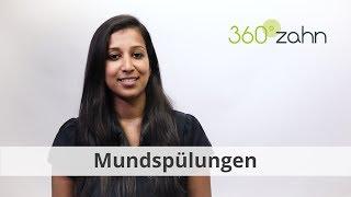 Mundspülungen | 360°zahn Dental-Lexikon | (Begriff #545)