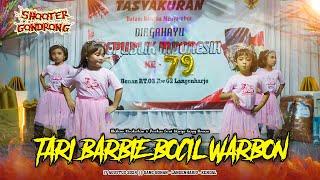 TARI BARBIE BOCIL WARBON 2024 - LANGENHARJO - KENDAL || SHOOTER GONDRONG