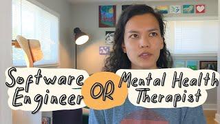 why i became a therapist | quitting tech, leaving engineering  my therapist career journey ch 4