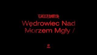 Bedoes & Lanek - Wędrowiec Nad Morzem Mgły / feat. Białas