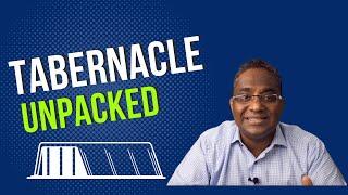 TABERNACLE UNPACKED I (ENGLISH) SURESH THOMAS