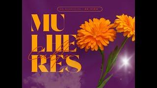 CULTO DE MULHERES / 17-05-24