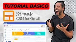 ‍ Tutorial CRM GRATIS STREAK para Gmail (Perfecto para emprendedores online y pequeños negocios)