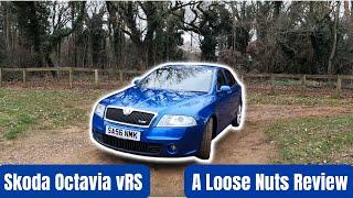 Should you buy the Skoda Octavia vRS Mk2? - A Loose Nuts Car Review