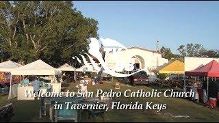 Welcome to San Pedro Catholic Church in Tavernier, Florida Keys